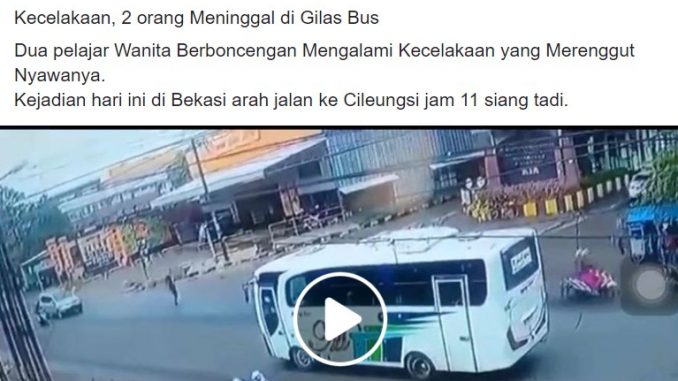 Salah Video Kecelakaan Dua Pelajar Tergilas Bus Di