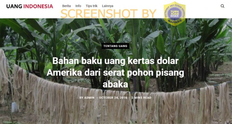 [SALAH] Bahan Baku Uang Kertas Dollar Amerika Dari Serat Pohon Pisang